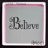 ibicci Believe stencil